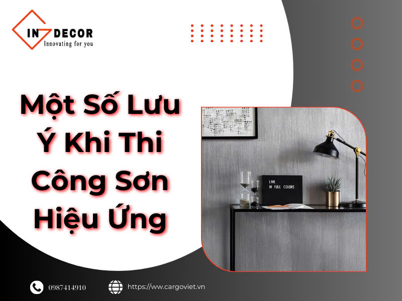 Một Số Lưu Ý Khi Thi Công Sơn Hiệu Ứng