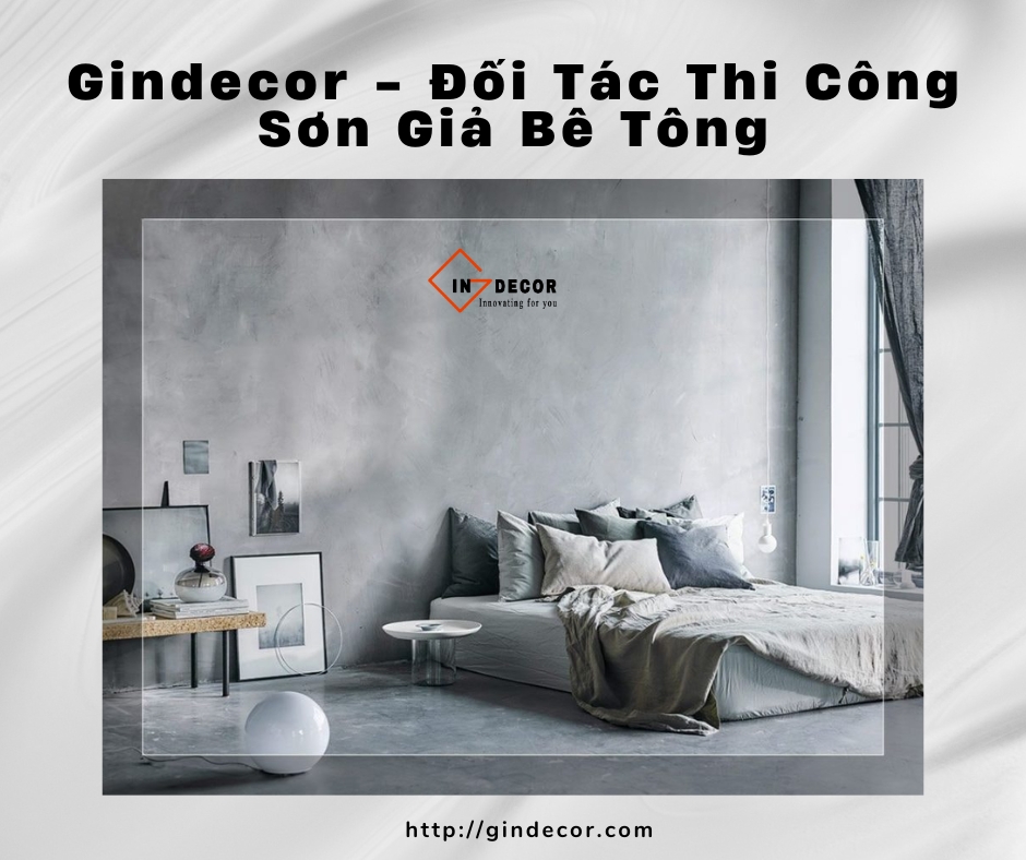 Gindecor - Đối Tác Thi Công Sơn Giả Bê Tông