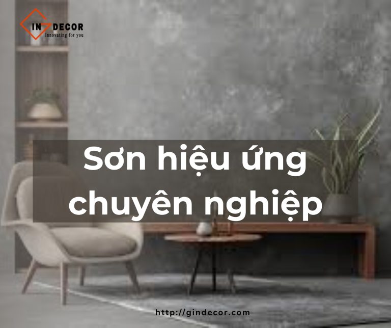 Sơn hiệu ứng chuyên nghiệp tại Gindecor