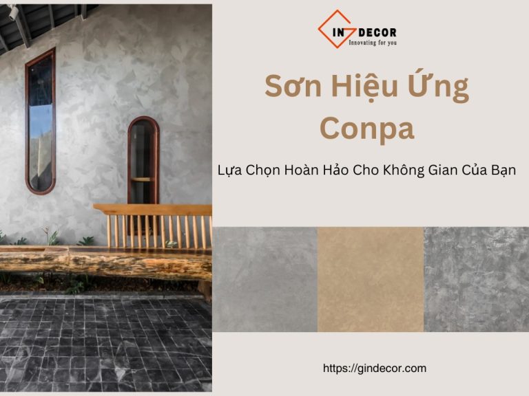 Sơn Hiệu Ứng Conpa Đẹp: Lựa Chọn Hoàn Hảo Cho Không Gian Của Bạn