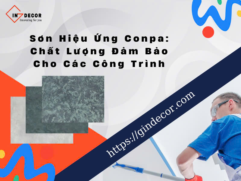 Sơn hiệu ứng conpa chất lượng