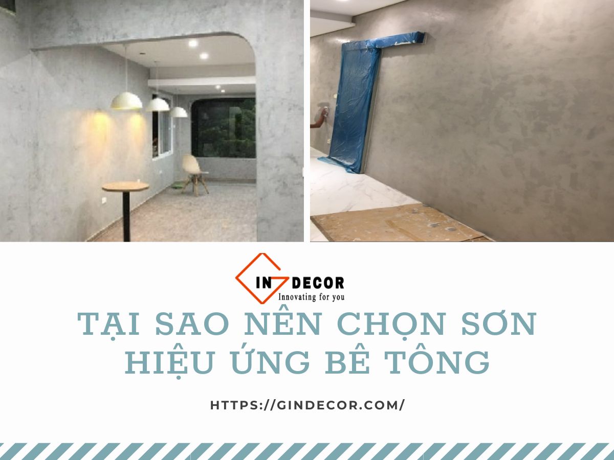 Tại Sao Nên Chọn Sơn Hiệu Ứng Bê Tông Tại Quận 8