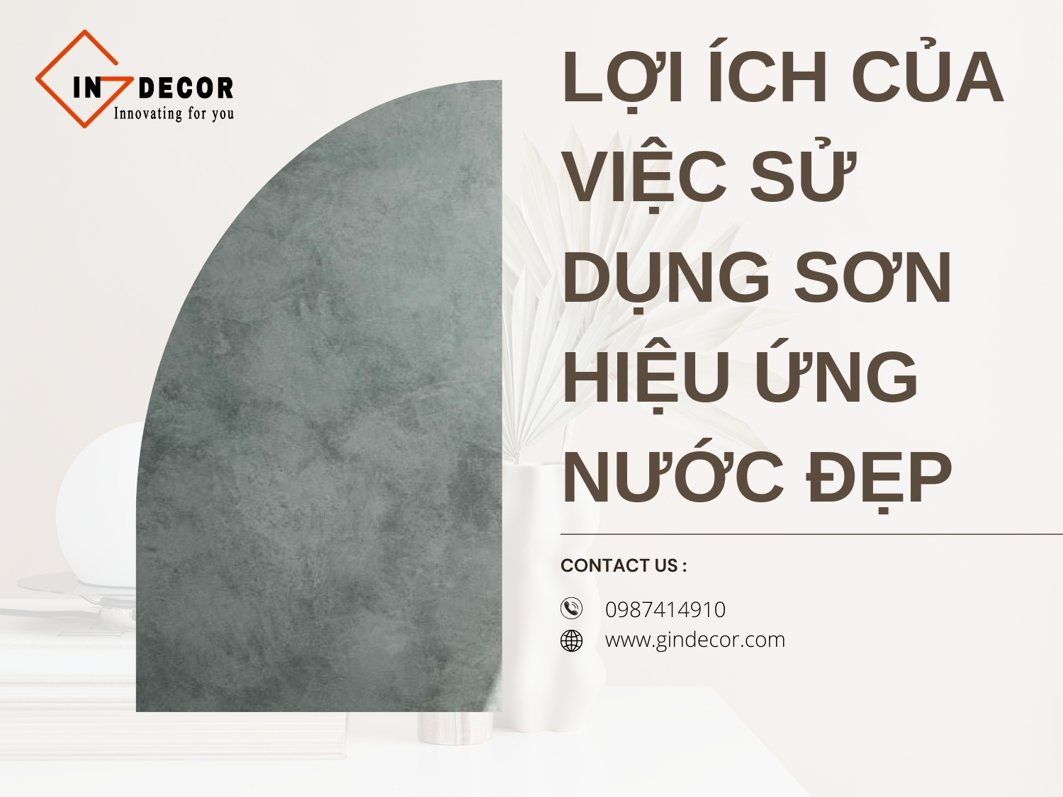 Lợi Ích Của Việc Sử Dụng Sơn Hiệu Ứng Nước Đẹp