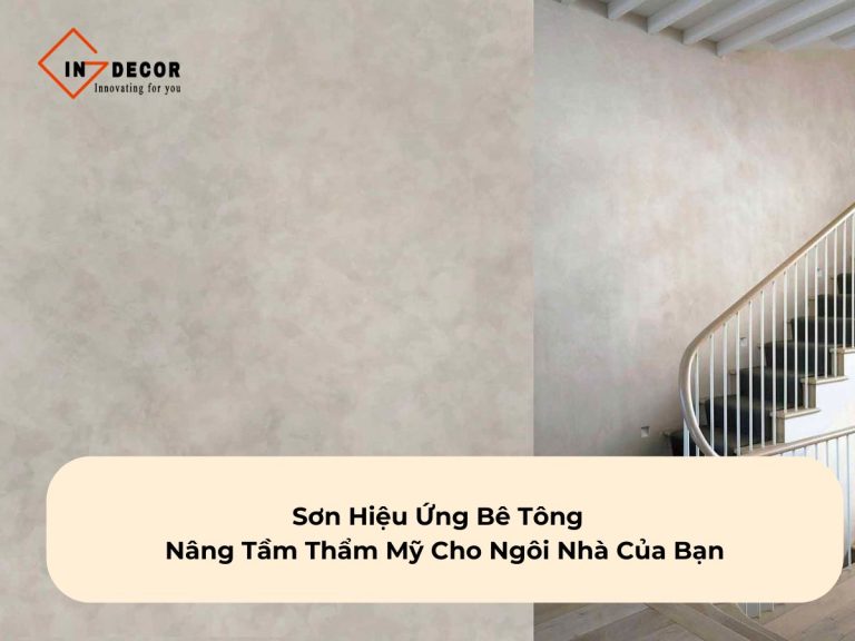 Sơn Hiệu Ứng Bê Tông Quận 10 – Nâng Tầm Thẩm Mỹ Cho Ngôi Nhà Của Bạn