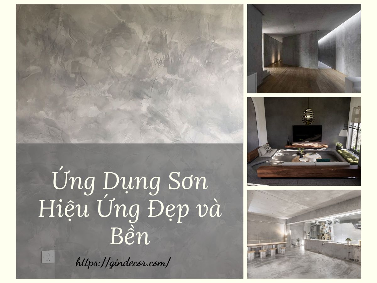 Ứng Dụng Sơn Hiệu Ứng Đẹp và Bền