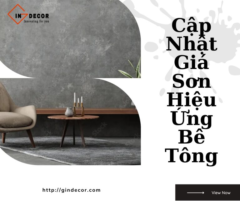 Cập Nhật Giá Sơn Hiệu Ứng Bê Tông Trang Trí Nội Thất