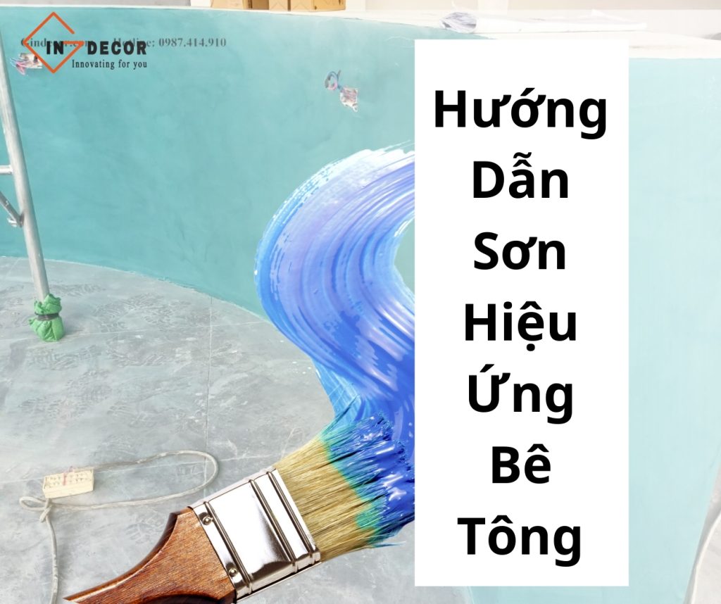 Hướng Dẫn Sơn Hiệu Ứng Bê Tông