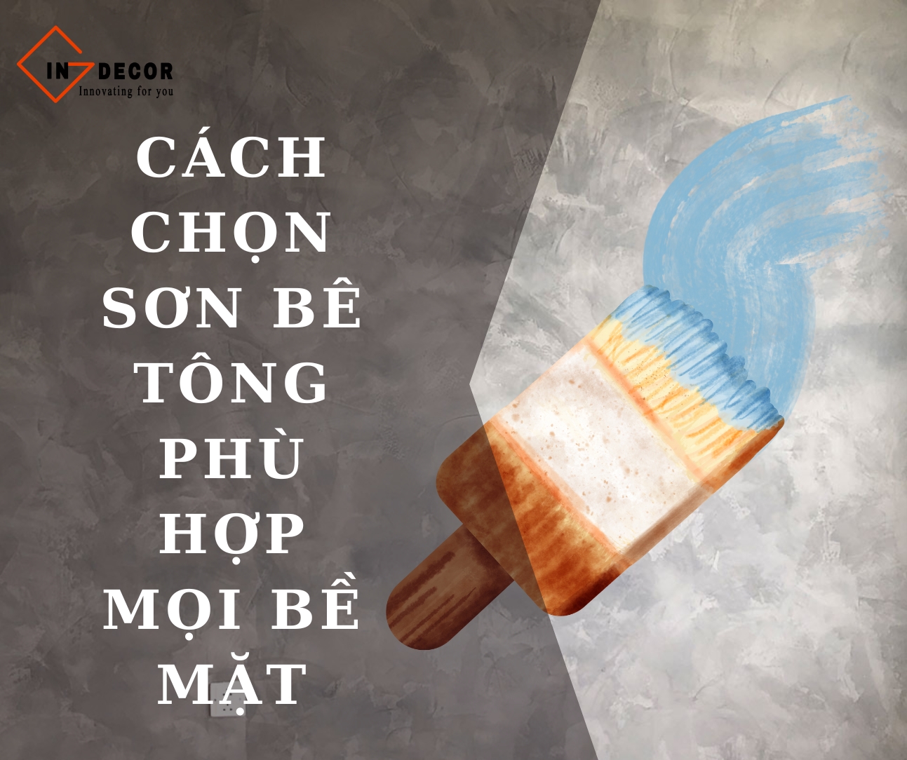 Cách chọn sơn bê tông phù hợp mọi bề mặt