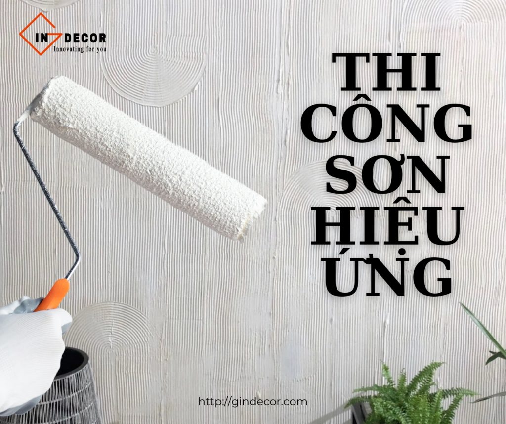 Khám phá dịch vụ thi công sơn hiệu ứng Quận 2 chuyên nghiệp và uy tín