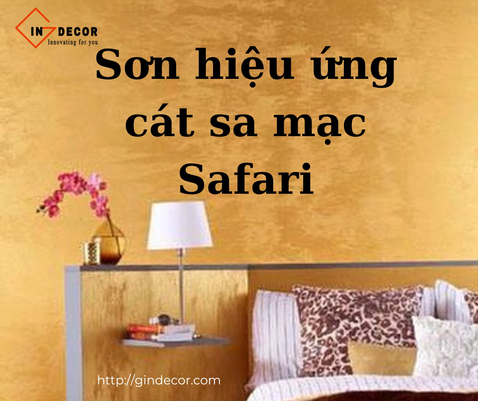 Sơn hiệu ứng cát sa mạc Safari