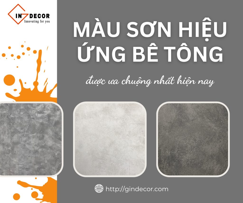 Màu sơn hiệu ứng bê tông được ưa chuộng nhất hiện nay
