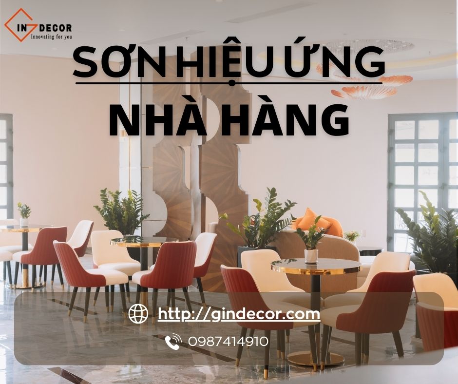 Sơn hiệu ứng nhà hàng là gì?