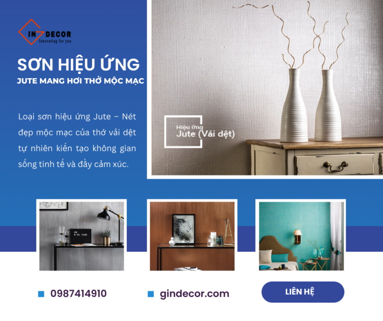 Loại sơn hiệu ứng Jute mang hơi thở mộc mạc