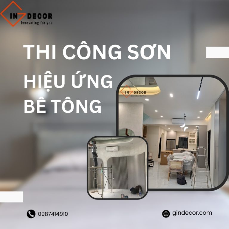 Công ty thi công sơn hiệu ứng bê tông mang đến chất lượng đỉnh cao