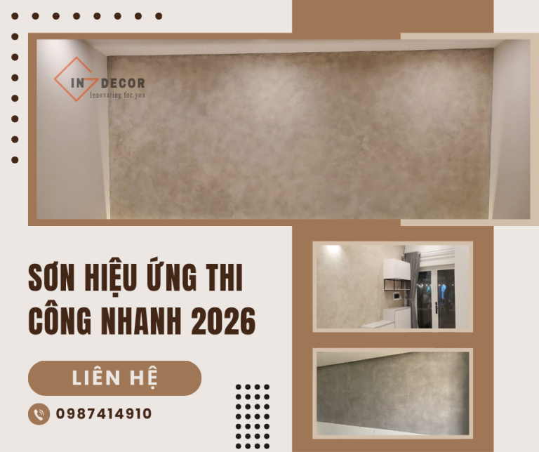 Sơn hiệu ứng thi công nhanh 2026: Giải pháp tối ưu